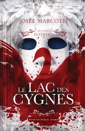 Josée Marcotte - Le Lac des Cygnes